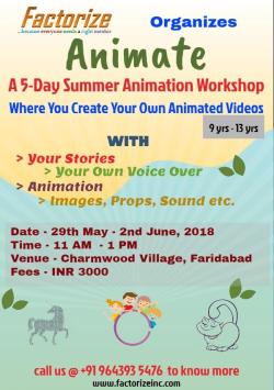 5 Day Summer Animation Workshop for Children [9 yrs - 13 yrs] - With Factorize