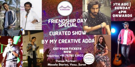 FRIENDSHIP DAY SPECIAL CURATED SHOW by My Creative Adda