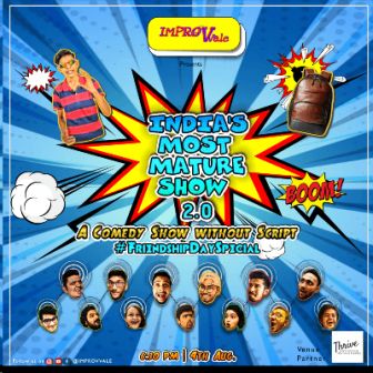 India`s Most Mature Comedy Show - Friendship Day