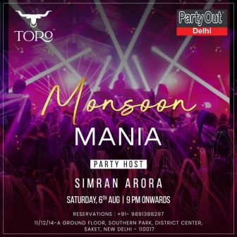 Monsoon Mania By Party Out Delhi