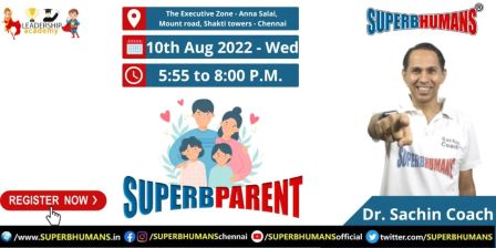 SUPERBparent - Parenting session - Empower your child be No. 1 in life - session by Dr. Sachin Coach