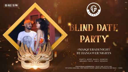 BLIND DATE & MASQUERADE NIGHT BY HANGOVER NIGHTS