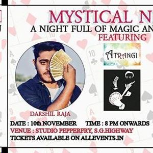 Mystical Night - by Magicians - Darshil & Manan.