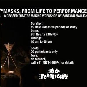 Masks, From Life to Performance