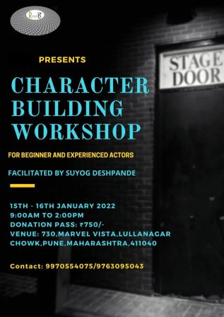 Character Building Workshop for Actors.With Suyog Deshpande 15 years & above