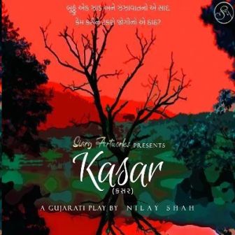 Kasar - A Gujarati Play