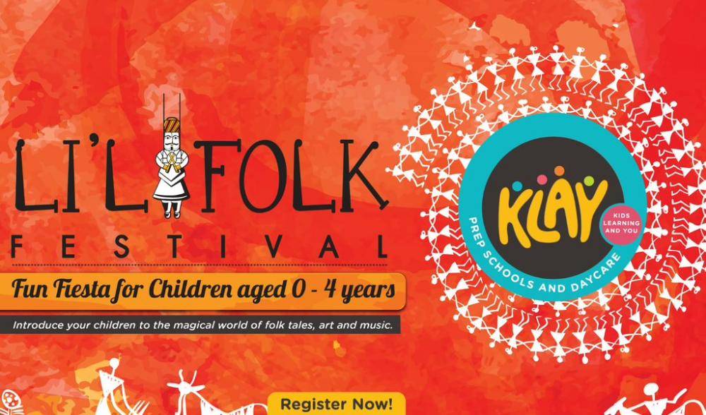 KLAY Prep Schools and Daycare presents LI`L FOLK FESTIVAL in Gurgaon and Noida