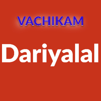 Vachikam- Dariyalal