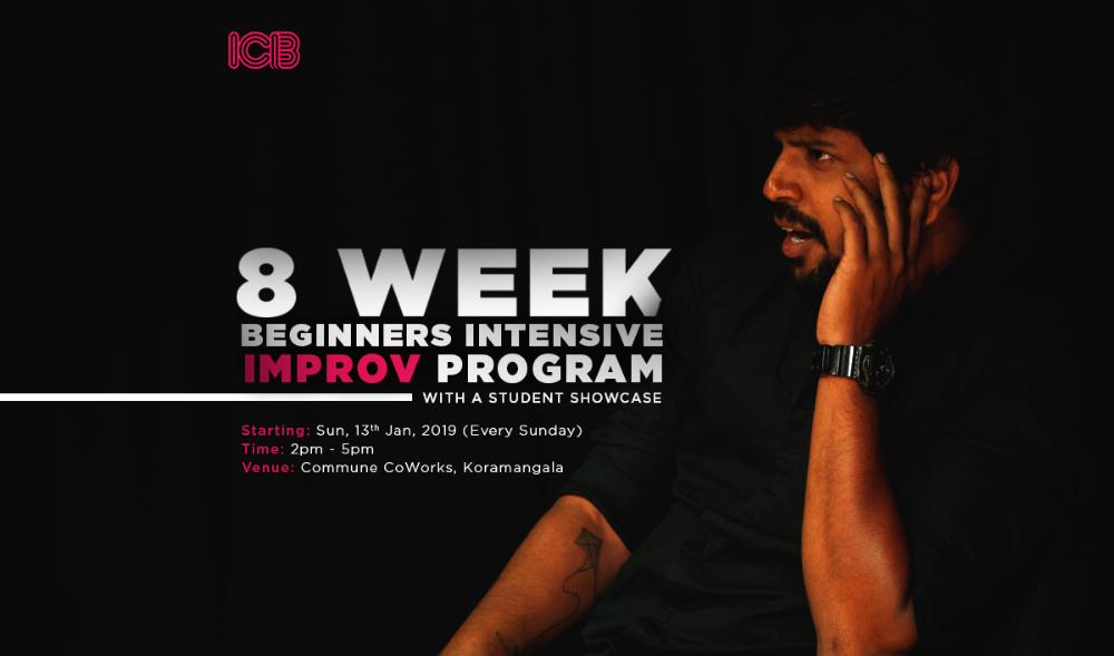 ICB`s 8 Week Beginner`s Improv Intensive Program