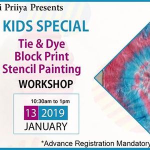 Kids Special Workshop | Tie & Dye, Block Print, Stencil Painting
