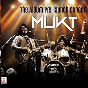MUKT - Album pre-launch concert