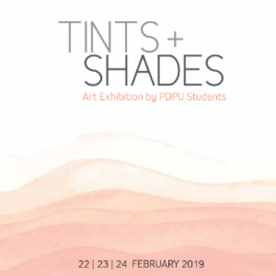 Tints + Shades - Art Exhibition by PDPU Students