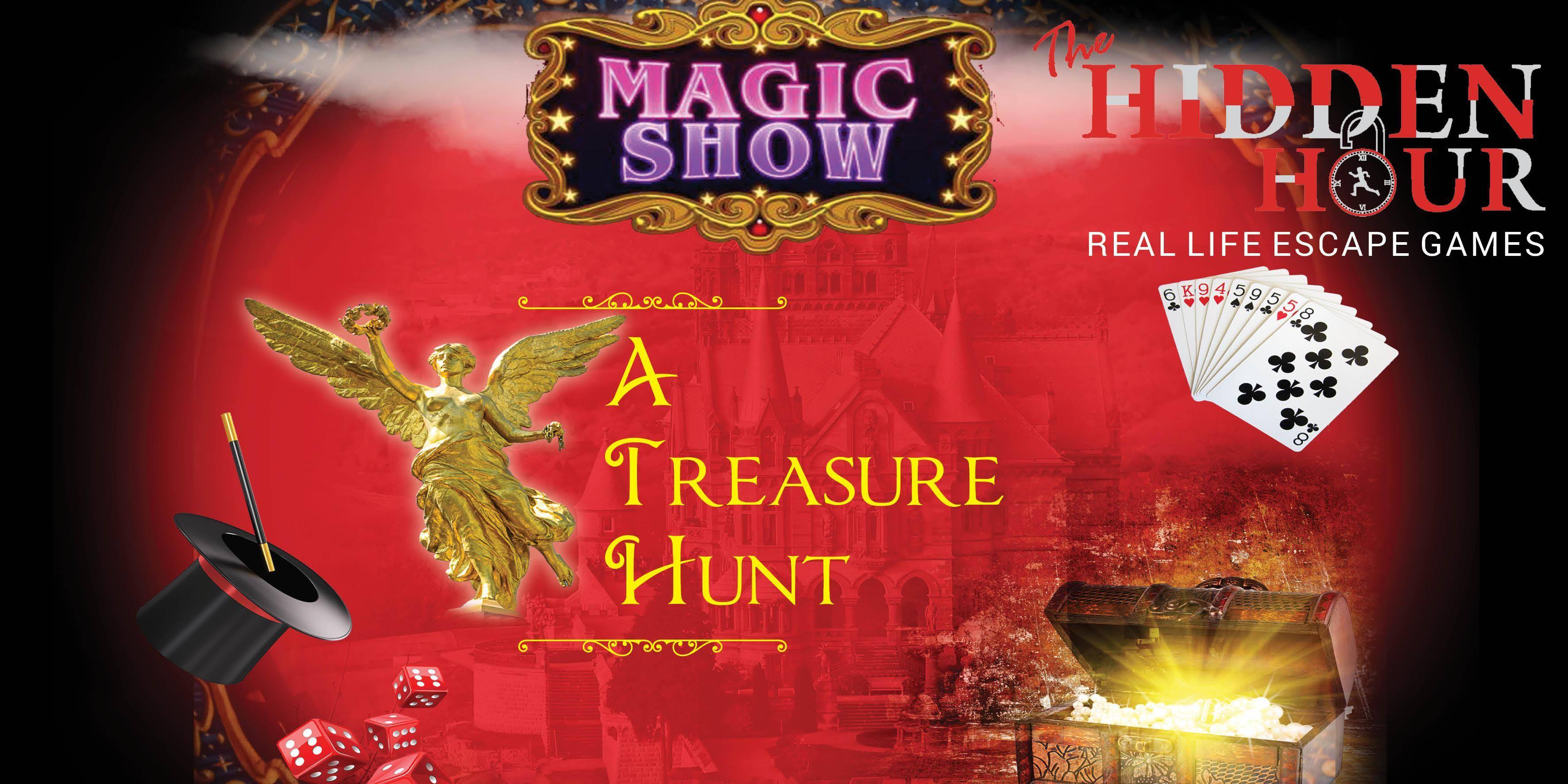 Magic Show- A Treasure Hunt