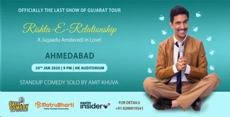 Rishta-E-Relationship by Amit Khuva : Live in Ahmedabad
