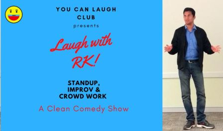 Laugh with RK - A Clean Comedy Show