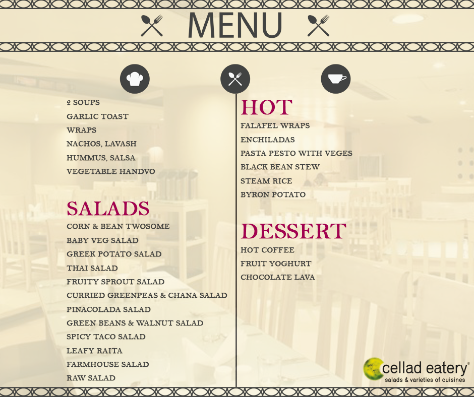Are you ready to make your today’s meal - at Cellad Eatery