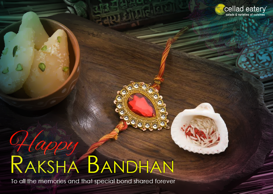 Rakshabandhan wishes - by Cellad Eatery