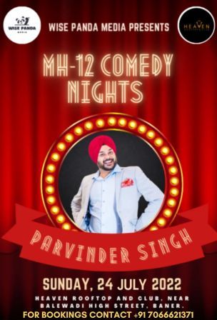 MH12 Comedy Nights with Parvinder Singh @ Baner, Pune