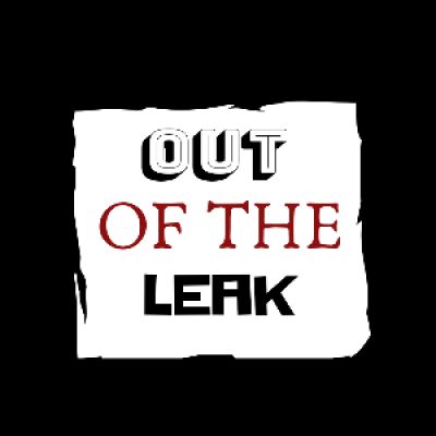 Out of the Leak