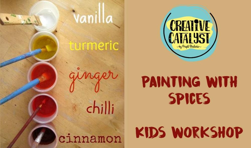 Painting with Spices - For Kids - With Prapti Bhalaria