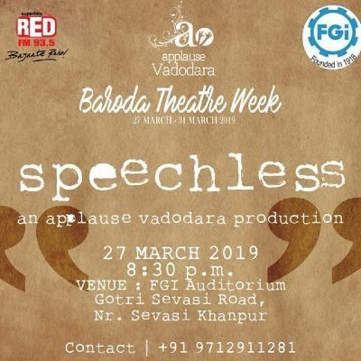 Speechless - Baroda Theatre Week