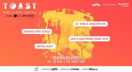 Toast - Wine & Beer Festival | Bangalore