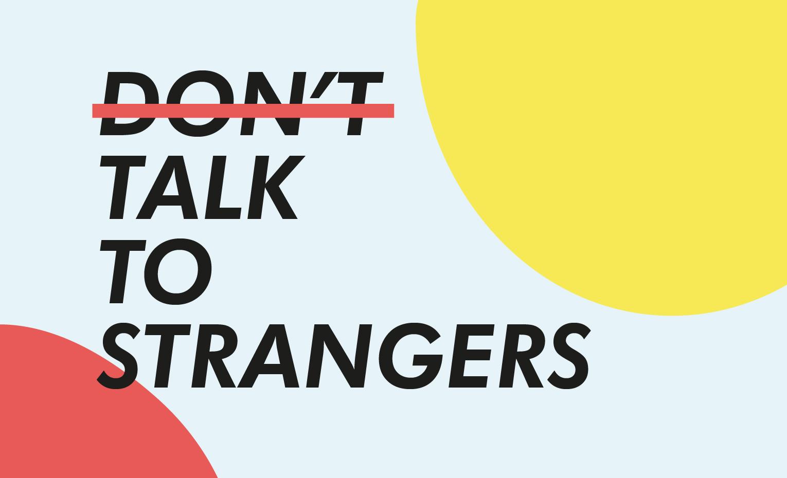 Don`t Talk To Strangers - HaikuJAM live poetry & music event