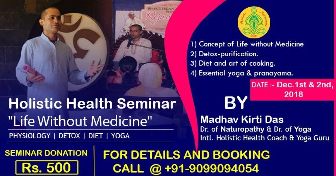 Naturopathy & Yoga Seminar For ``Life Without Medicine`` Now in Ahmadabad