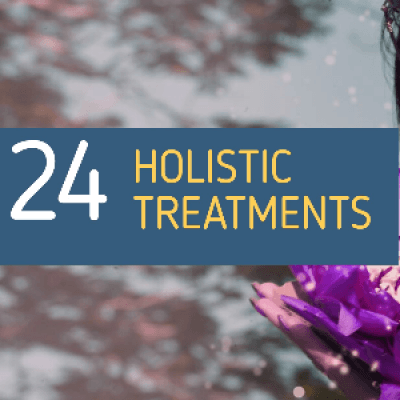 24 Holistic Treatments