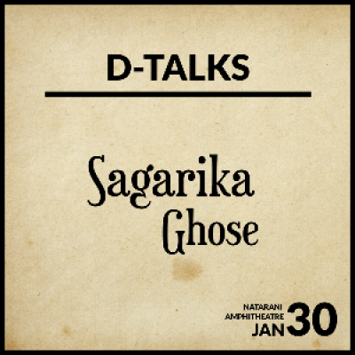 D-Talk with Sagarika Ghose