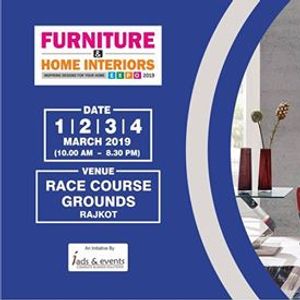 Furniture & Home Interiors Expo - Rajkot