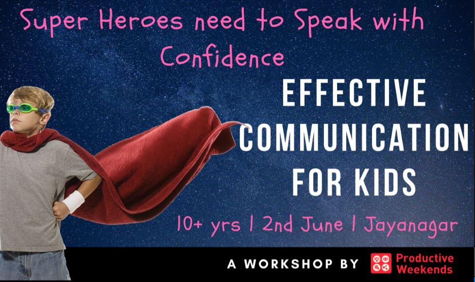 Effective Communication Workshop for Kids | 10+ yrs