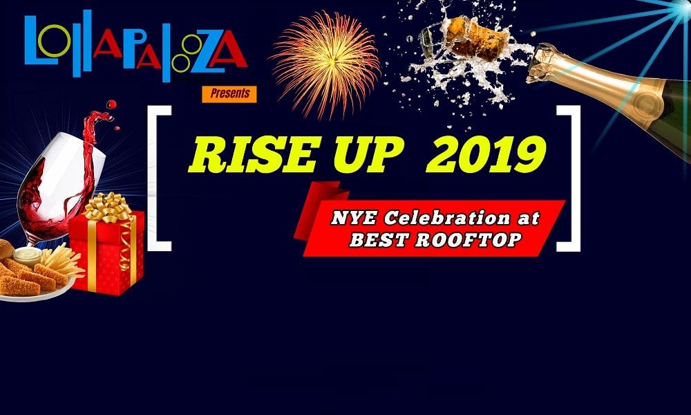 Rise Up 2019 NYE Celebration at Best Rooftop in Town - With DJ Raj, DJ Akss