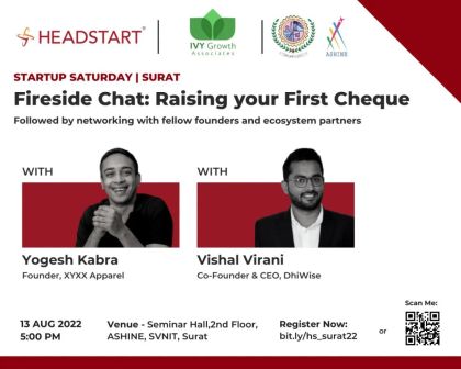 Startup Saturday Surat | Fireside Chat: Raising your First Cheque