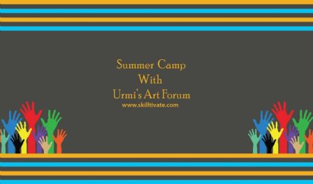 Summer Camp with Urmi`s art forum