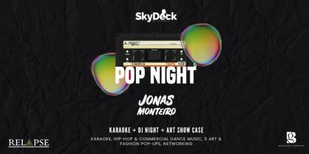 Pop Night (DJ, Karaoke & Art Showcase)